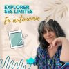 Explorer ses limites