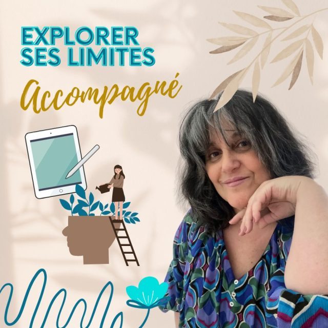 Explorer ses limites - Mode accompagné